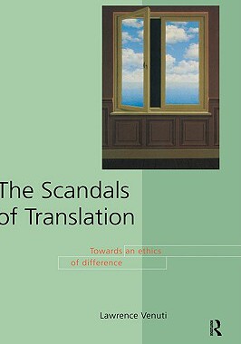 【预售】The Scandals of Translation: Towards an Ethics of