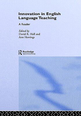 【预售】Innovation in English Language Teaching: A Reader