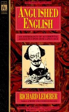 【预售】Anguished English: An Anthology of Accidental