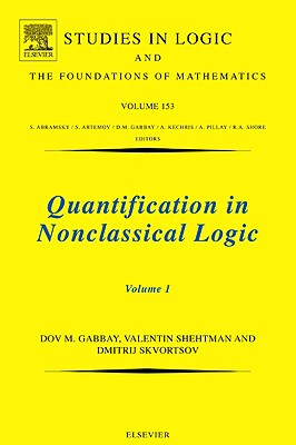 【预售】Quantification in Nonclassical Logic, Volume 1