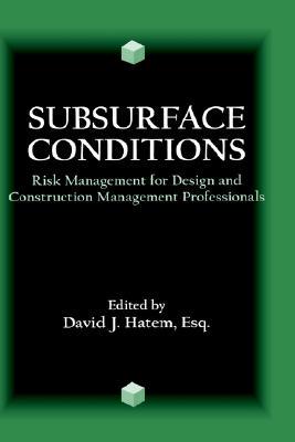 【预售】Subsurface Conditions: Risk Management For Design