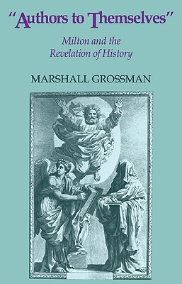 【预售】Authors to Themselves: Milton and the Revelation of