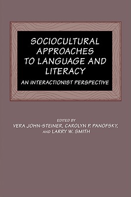 【预售】Sociocultural Approaches to Language and Literacy: