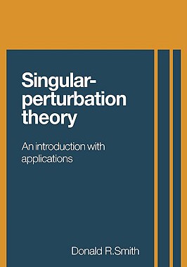 【预售】Singular-Perturbation Theory: An Introduction with