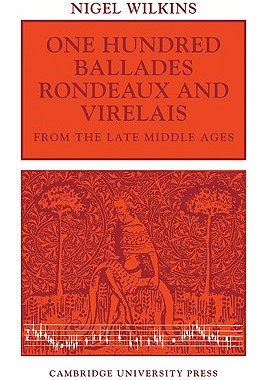 【预售】One Hundred Ballades, Rondeaux and Virelais from the