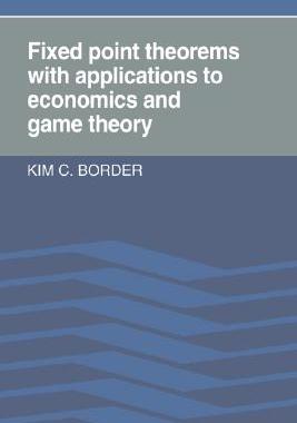 【预售】Fixed Point Theorems with Applications to Economics