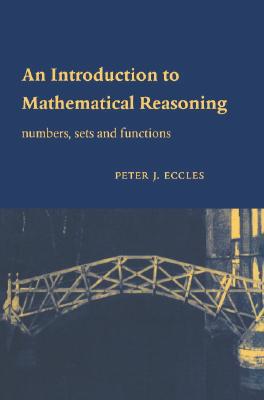 【预售】An Introduction to Mathematical Reasoning