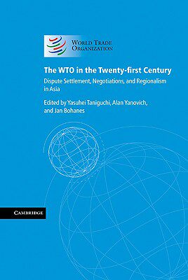 【预售】The WTO in the Twenty-First Century: Dispute