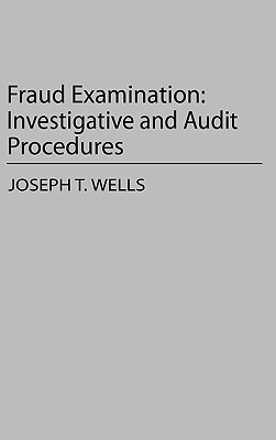 【预售】Fraud Examination: Investigative and Audit