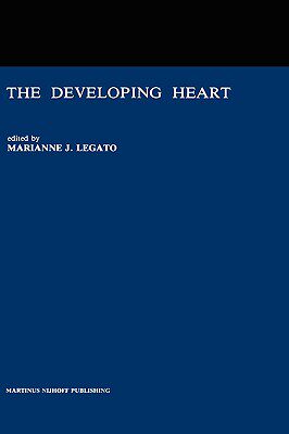 【预售】The Developing Heart: Clinical Implications of Its