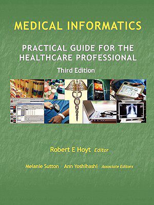 【预售】medical informatics: practical guide for the