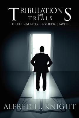 【预售】Tribulations and Trials: The Education of a Young