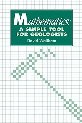 【预售】Mathematics: A Simple Tool for Geologists