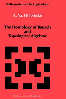 【预售】The Homology of Banach and Topological Algebras