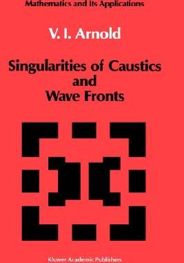 【预售】Singularities of Caustics and Wave Fronts
