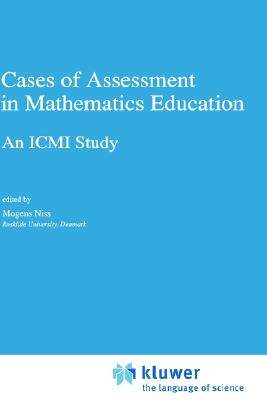 【预售】Cases of Assessment in Mathematics Education: An