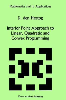 【预售】Interior Point Approach to Linear, Quadratic and