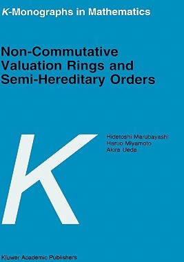 【预售】Non-Commutative Valuation Rings and Semi-Hereditary