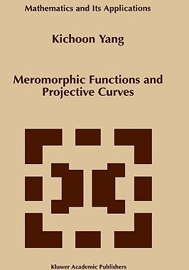 【预售】Meromorphic Functions and Projective Curves