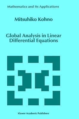 【预售】Global Analysis in Linear Differential Equations