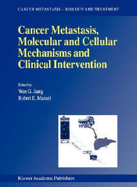 【预售】Cancer Metastasis, Molecular and Cellular Mechanisms