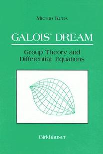 Dream Galois Group Theory Differential and 预售