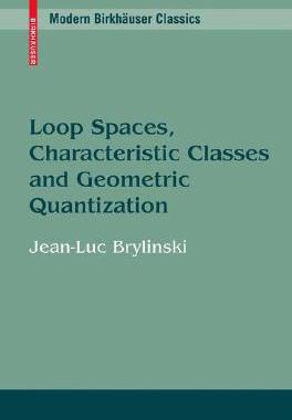 【预售】Loop Spaces, Characteristic Classes and Geometric