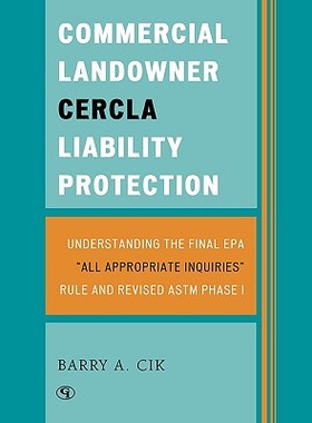 【预售】Commercial Landowner CERCLA Liability Protection: