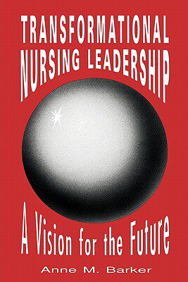 【预售】Pod- Transformational Nursing Leadership
