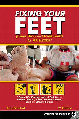 【预售】Fixing Your Feet: Prevention and Treatments for
