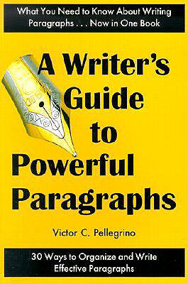 【预售】A Writer's Guide to Powerful Paragraphs