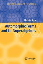 【预售】Automorphic Forms and Lie Superalgebras