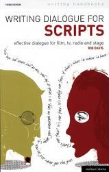 【预售】Writing Dialogue for Scripts: Effective Dialogue for
