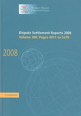 【预售】Dispute Settlement Reports, Volume XIII: Pages