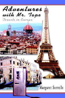 【预售】Adventures with Mr. Tape: Travels in Europe