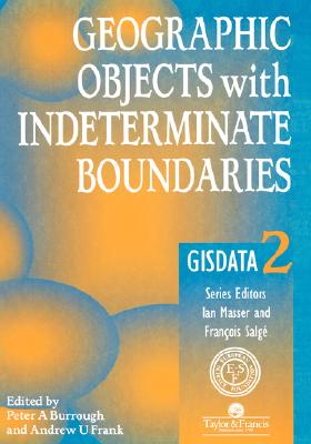 【预售】Geographic Objects with Indeterminate Boundaries