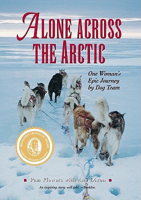 【预售】Alone Across The Arctic: One Woman's Epic Journey by