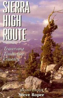 【预订】Sierra High Route: Traversing Timberline Country
