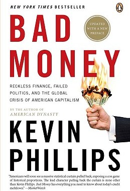 【预售】Bad Money: Reckless Finance, Failed Politics, and