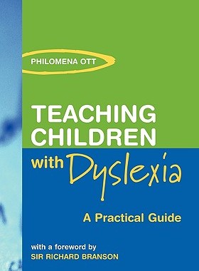 【预售】Teaching Chidren with Dyslexia: A Practial Guide