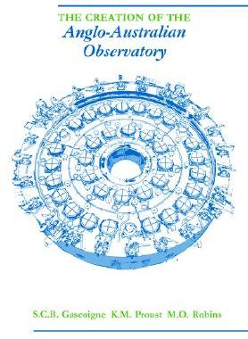 【预售】The Creation of the Anglo-Australian Observatory