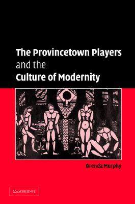 【预售】The Provincetown Players and the Culture of