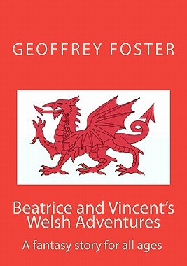 【预售】Beatrice and Vincent's Welsh Adventures