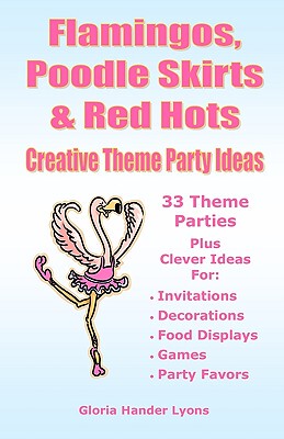 【预售】Flamingos, Poodle Skirts & Red Hots