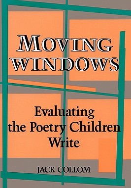 【预售】Moving Windows: Evaluating the Poetry Children