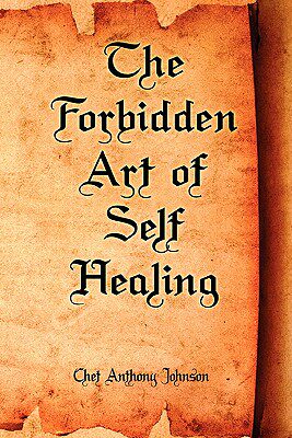 【预售】The Forbidden Art of Self Healing
