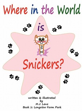 【预售】Where in the World Is Snickers?