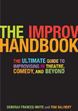 【预售】The Improv Handbook: The Ultimate Guide to