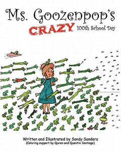 【预售】Ms. Goozenpop's Crazy 100th School Day