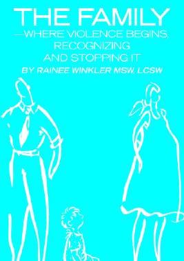 【预售】The Family--Where Violence Begins, Recognizing and